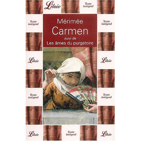 Carmen suivi de Les âmes du purgatoire Carmen suivi de Les âmes du purgatoire