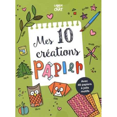 Mes 10 créations papier T2 : Moulins à vent boîtes cadeaux animaux Mes 10 créations papier T2 : Moulins à vent boîtes cadeaux animaux