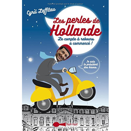 Les perles de François Hollande Les perles de François Hollande