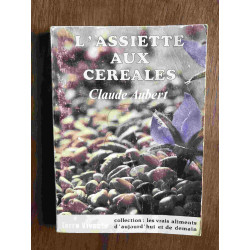 L'assiette aux céréales