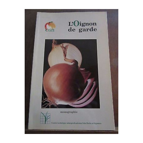 L'Oignon de garde monographie ctifl