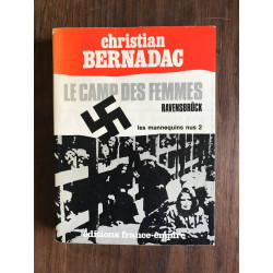 Les mannequins nus - tome 2 : le camp des femmes / ravensbruck