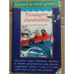 Dan Mitrecey Passagers clandestins ou la passion de la mer volant
