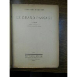 Kenneth roberts Le grand passage