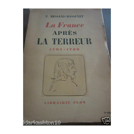 p bessand massenet La France après La terreur 1795 1799