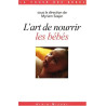 L'art de nourrir les bébés