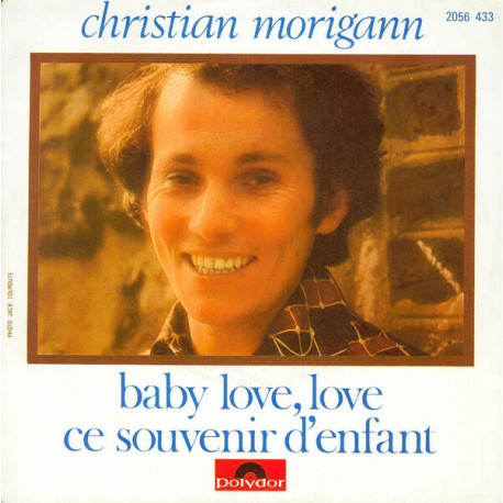 Baby Love Love / Ce Souvenir D'enfant