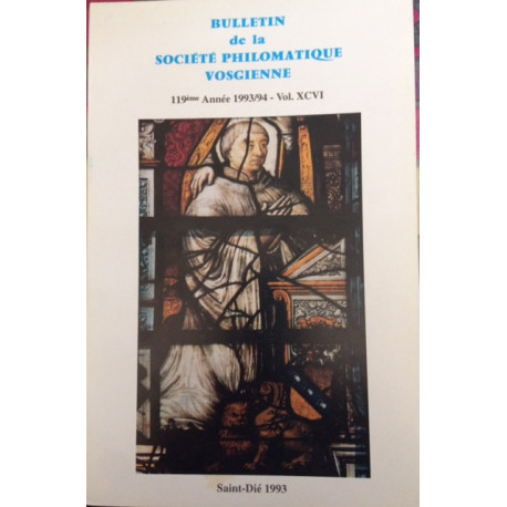 Bulletin De La Société Philomatique Vosgienne 119ème Année... Bulletin De La Société Philomatique Vosgienne 119ème Année...
