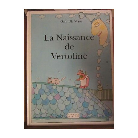 Gabriella verna La Naissance de vertoline Gabriella verna La Naissance de vertoline