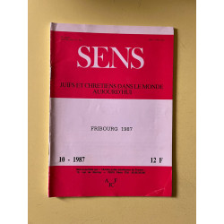 Sens n123 Juifs et chrétiens dans le monde aujourd'hui Octobre 1987