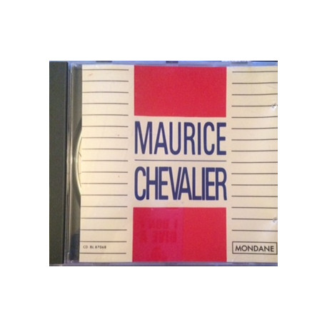 MAURICE CHEVALIER MAURICE CHEVALIER