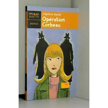 Operation corbeau Operation corbeau