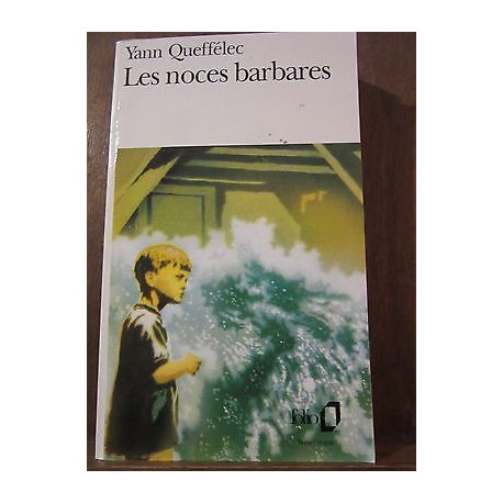 les noces barbares les noces barbares