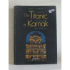 Du Titanic à Karnak : L'aventure du mécénat technologique