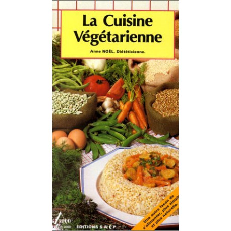 La Cuisine végétarienne La Cuisine végétarienne