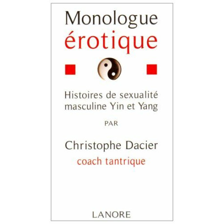 Monologue erotique Monologue erotique