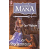 Le livre de Mana N° 1 : Les proclamateurs