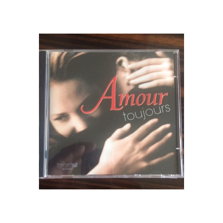 AMOUR TOUJOURS AMOUR TOUJOURS