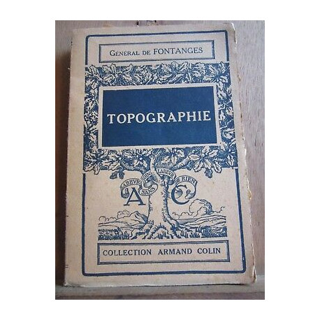 Général de fontanges topographie Collection Armand colin