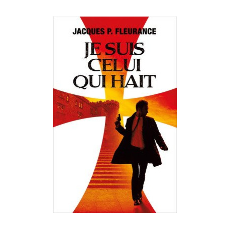 Je suis celui qui hait Je suis celui qui hait