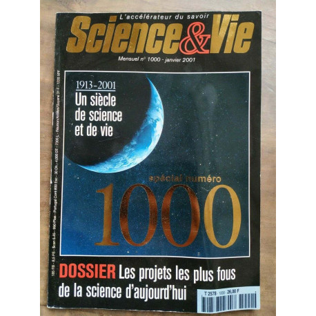 Science Vie Nº 1000 Janvier 2001