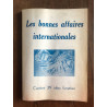 Les bonnes attaires internationales