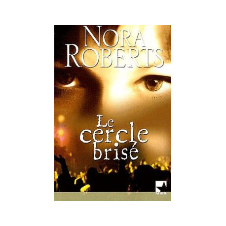 Le cercle brise Le cercle brise