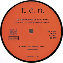 Les Troubadours De L'eau Noire Chantent