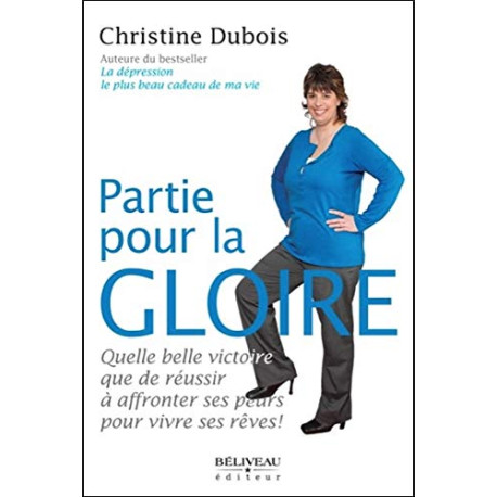 Partie pour la gloire - Quelle belle victoire que de réussir à... Partie pour la gloire - Quelle belle victoire que de réussir à...