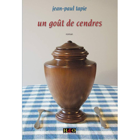 Un goût de cendre Un goût de cendre