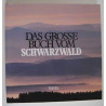 Haubrich Hug Lange DAS GROSSE BUCH VOM SCHWARZWALD