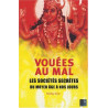 Vouées au mal