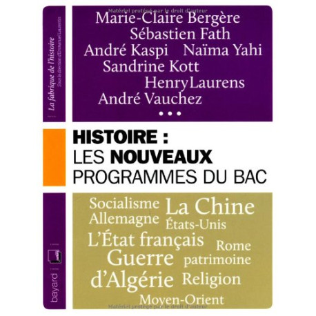 Histoire : Les Nouveaux Programmes Du Bac Histoire : Les Nouveaux Programmes Du Bac