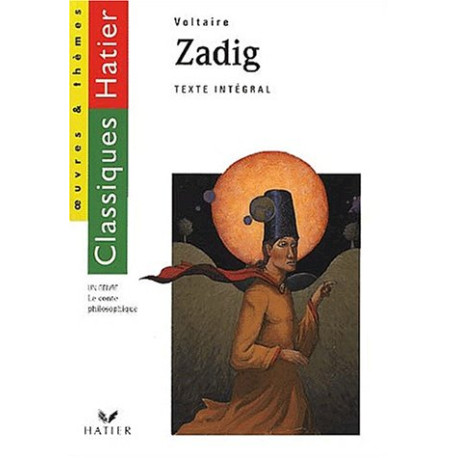 Zadig ou La destinée Zadig ou La destinée