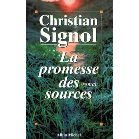 La Promesse des Sources La Promesse des Sources