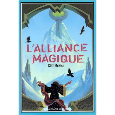 L'Alliance magique tome 2 L'Alliance magique tome 2