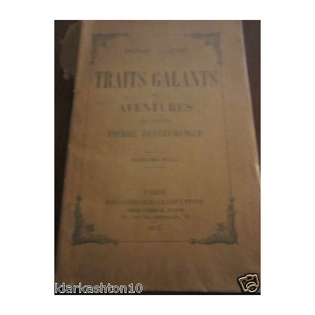 traits galants et aventures du Sieur Pierre defleurville Fasquel