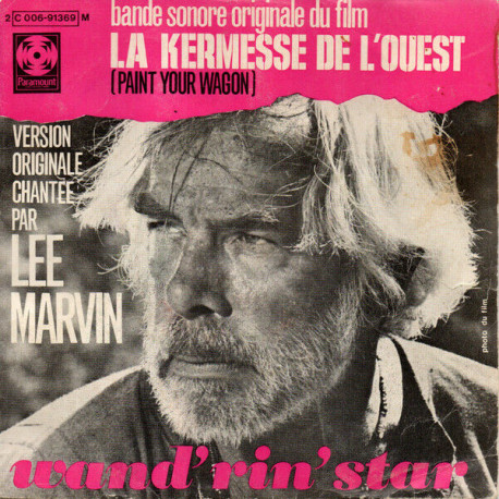 Wand'rin' Star - Bande Sonore Originale Du Film La Kermesse De... Wand'rin' Star - Bande Sonore Originale Du Film La Kermesse De...