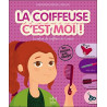 La coiffeuse c'est moi ! Le salon de coiffure de Louise