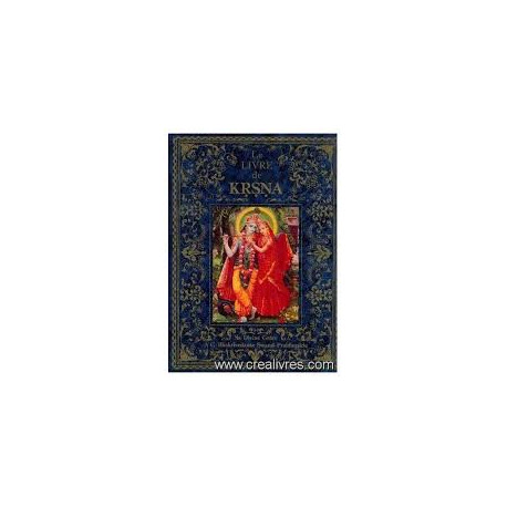 LE LIVRE DE KRSNA LE LIVRE DE KRSNA