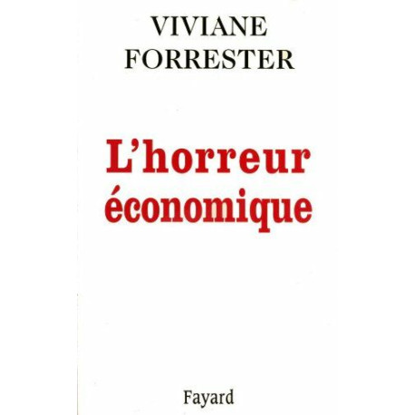 L HORREUR ECONOMIQUE L HORREUR ECONOMIQUE