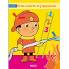 Je colorie et j'apprends -3-4 ans