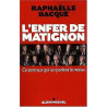 L'enfer de Matignon