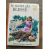 Le secret du blessé étoile d'or