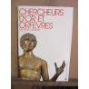 Chercheurs d'or et orfevres Des Temps anciens