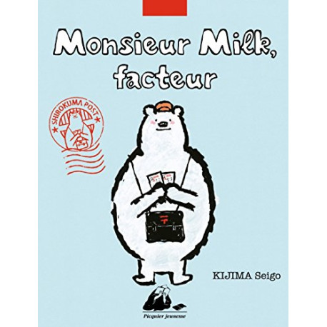 Monsieur Milk facteur Monsieur Milk facteur
