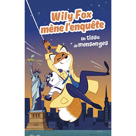 Wily fox mène l'enquête - Un tissu de mensonges Wily fox mène l'enquête - Un tissu de mensonges