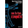 Code Da Vinci : l'enquête