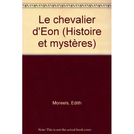 Le chevalier d'Éon Le chevalier d'Éon