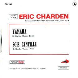 Yamaha / Sois Gentille